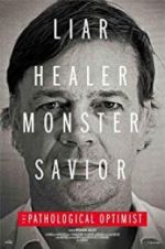 Watch The Pathological Optimist Myflixer