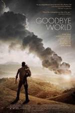 Watch Goodbye World Myflixer