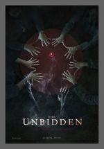 Watch The Unbidden Myflixer