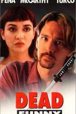 Watch Dead Funny Myflixer