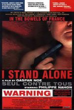 Watch I Stand Alone Myflixer