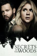 Watch Secrets in the Woods Myflixer