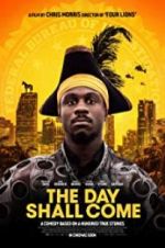 Watch The Day Shall Come Myflixer