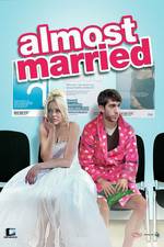 Watch Almost Married Myflixer