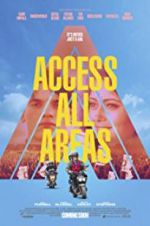 Watch Access All Areas Myflixer