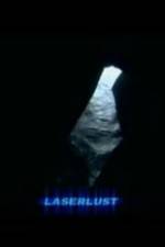Watch Laserlust Myflixer