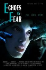 Watch Echoes of Fear Myflixer