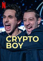 Watch Crypto Boy Myflixer