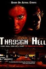 Watch Through Hell Myflixer