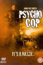 Watch Psycho Cop Myflixer
