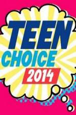 Watch Teen Choice Awards 2014 Myflixer