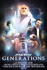 Watch Star Wars: Generations Myflixer