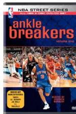 Watch NBA Street Series  Ankle Breakers Myflixer