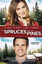 Watch Spruces and Pines Myflixer