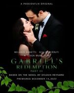 Watch Gabriel\'s Redemption: Part Three Myflixer