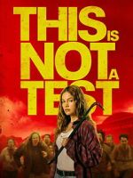 Watch This Is Not a Test Myflixer