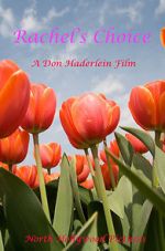 Watch Rachel\'s Choice Myflixer