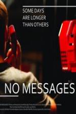 Watch No Messages Myflixer