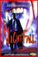 Watch Nightfall Myflixer
