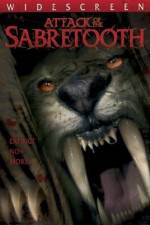 Watch Attack of the Sabretooth Myflixer