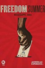 Watch Freedom Summer Myflixer