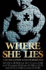 Watch Where She Lies Myflixer