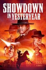 Watch Showdown in Yesteryear Myflixer