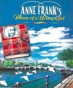 Watch Anne Frank\'s Diary Myflixer
