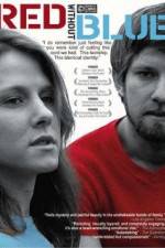 Watch Red Without Blue Myflixer
