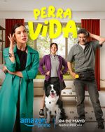 Watch Perra Vida Myflixer