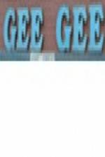 Watch Gee Gee Myflixer