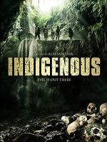 Watch Indigenous Myflixer