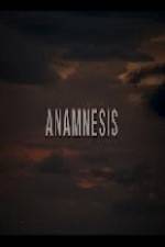 Watch Anamnesis Myflixer