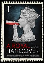 Watch A Royal Hangover Myflixer