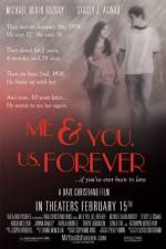 Watch Me & You Us Forever Myflixer