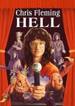 Watch Chris Fleming: HELL Myflixer
