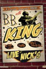 Watch B.B. King: Live at Nick's Myflixer
