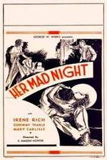Watch Her Mad Night Myflixer