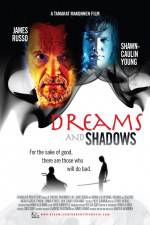 Watch Dreams and Shadows Myflixer
