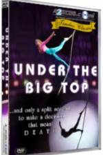 Watch Under the Big Top Myflixer