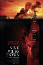 Watch Nine Miles Down Myflixer