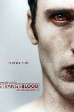 Watch Strange Blood Myflixer