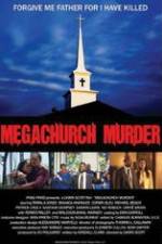 Watch Megachurch Murder Myflixer