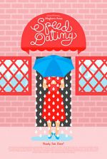 Watch Speed Dating (Short 2014) Myflixer