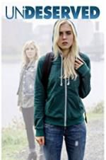 Watch Undeserved Myflixer