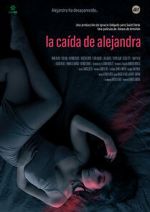 Watch The Fall of Alejandra Myflixer