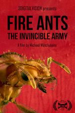 Watch Fire Ants 3D: The Invincible Army Myflixer