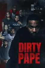 Watch Dirty Pape Myflixer