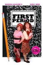 Watch First Period Myflixer