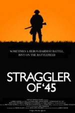 Watch Straggler of '45 Myflixer
